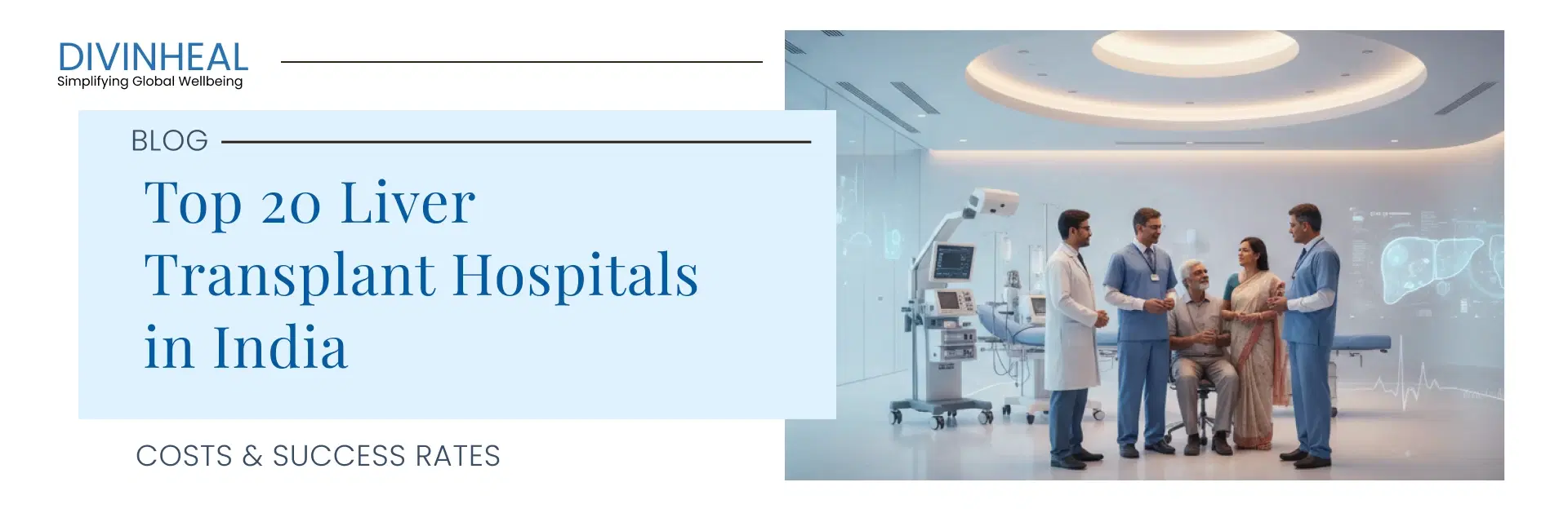 Top 20 Liver Transplant Hospitals in India | Complete Guide