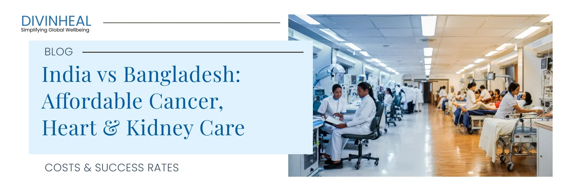 India vs Bangladesh: Affordable Cancer, Heart & Kidney Care