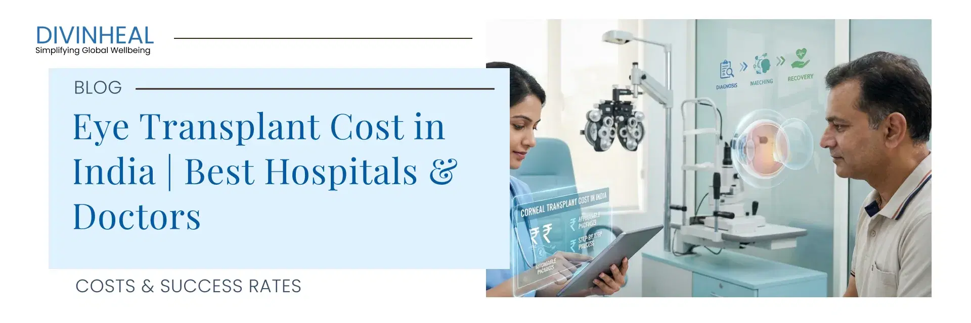 Eye Transplant Cost in India | Best Hospitals & Doctors