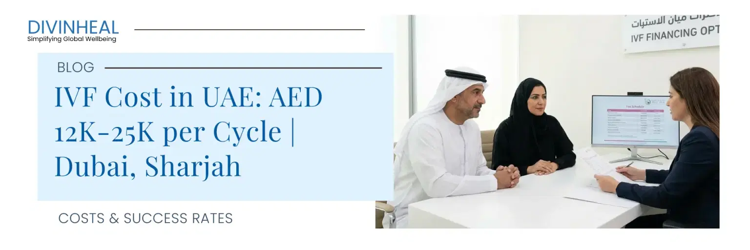IVF Cost in UAE 2026: What You'll Actually Pay Per Cycle