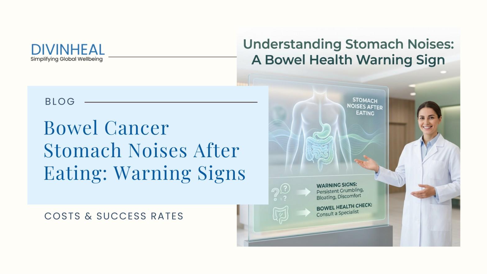 Bowel Cancer Stomach Noises: What You Should Know? - Image 1