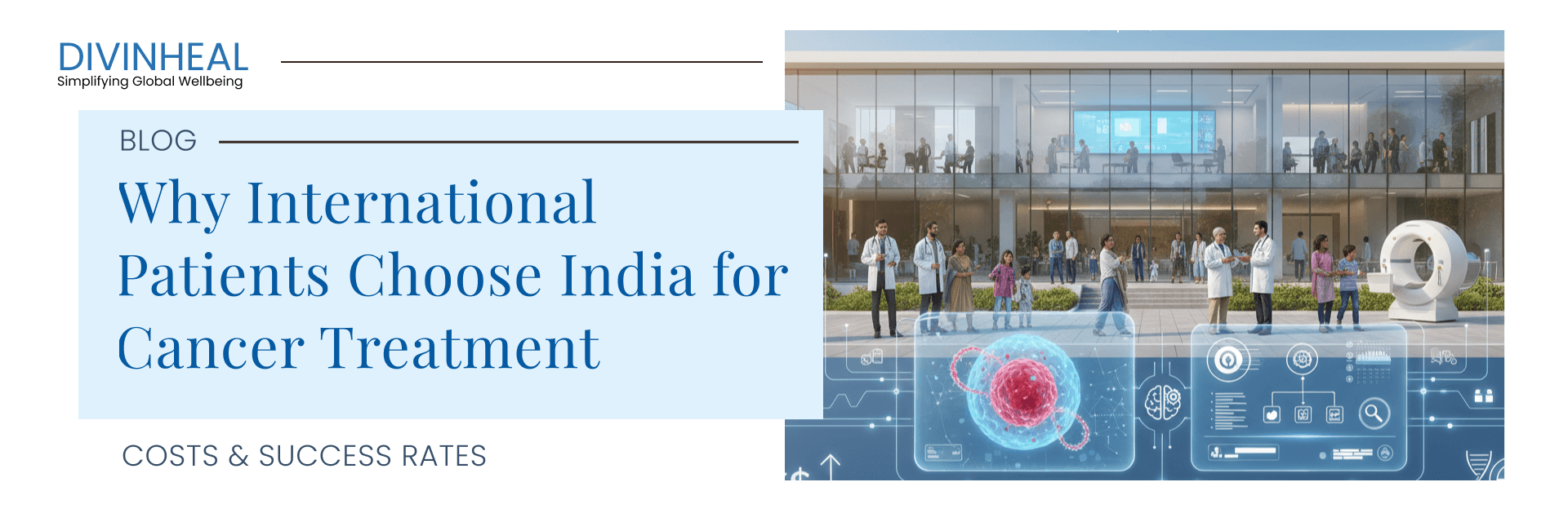 لماذا يختار المرضى الدوليون الهند لعلاج السرطان؟ - Image 1