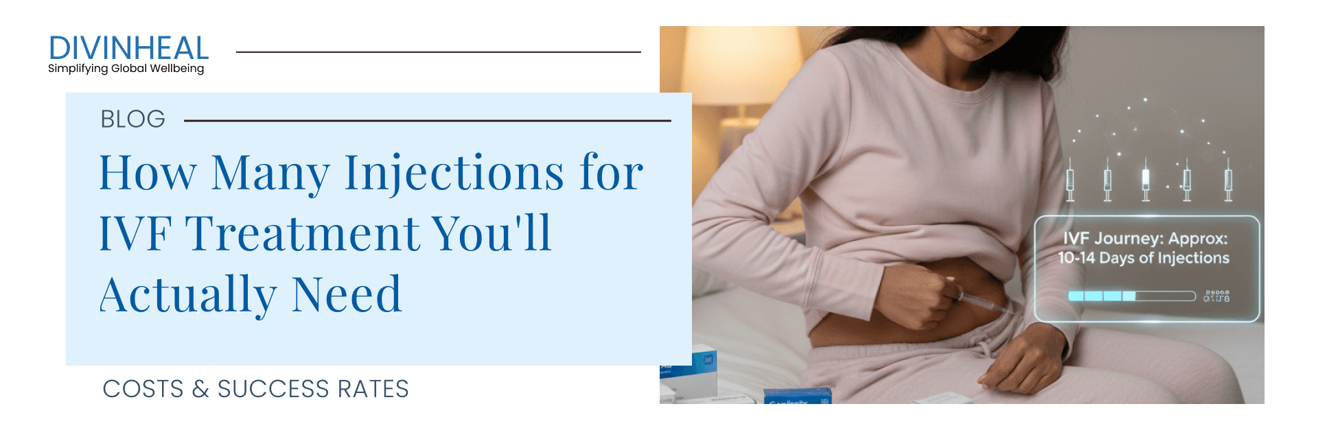 IVF Injections: How Many Are Needed During Treatment - Image 1