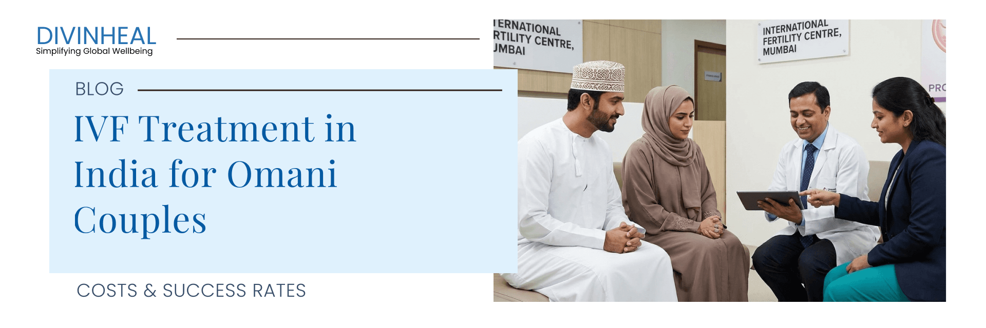 IVF Treatment in India for Omani Couples: Cost, Success Rates - Image 1