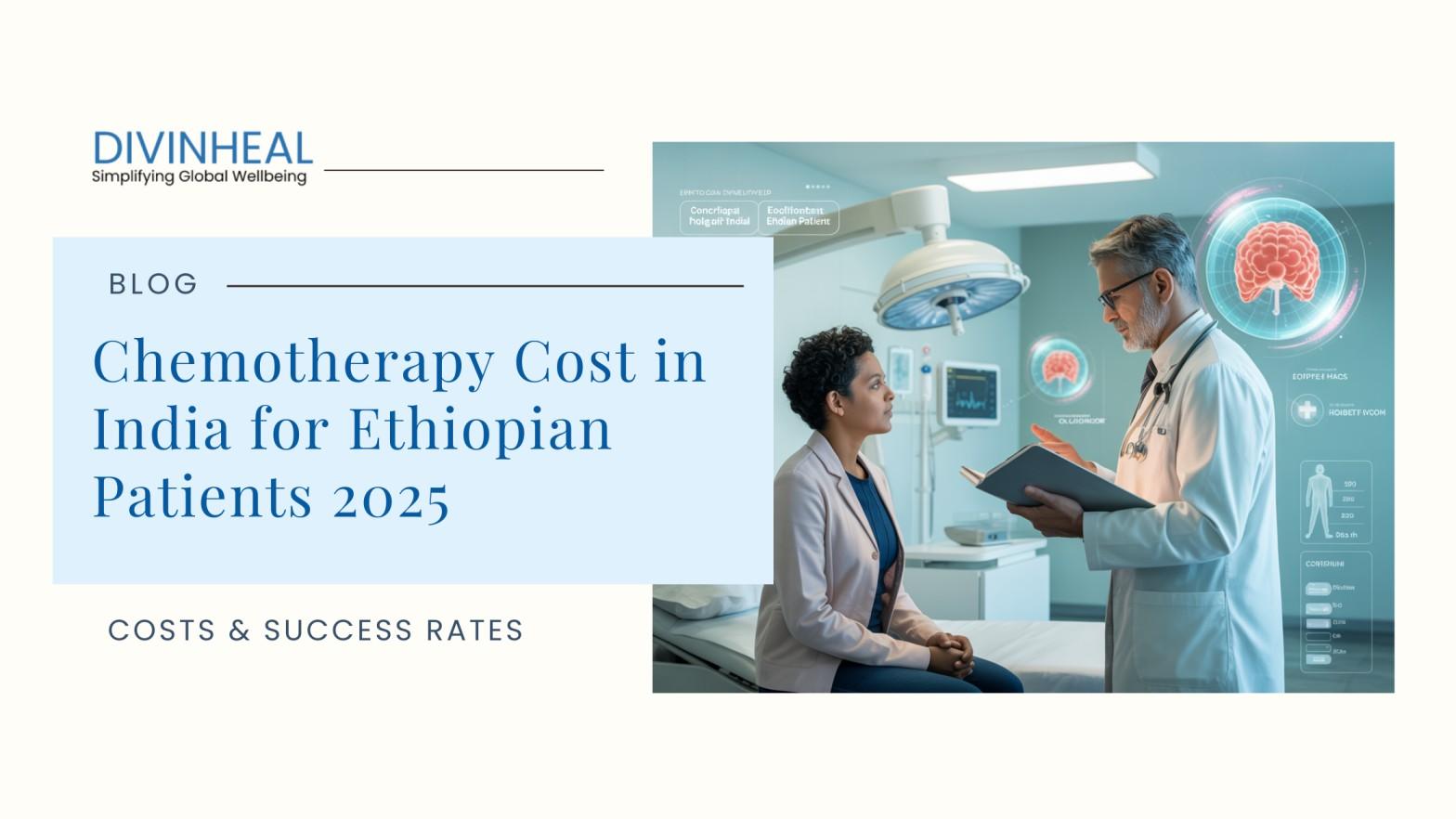 Chemotherapy Cost in India for Ethiopian Patients 2025 - Image 1