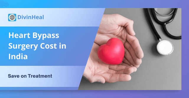 Heart Bypass Surgery Cost in India – Save on Treatment