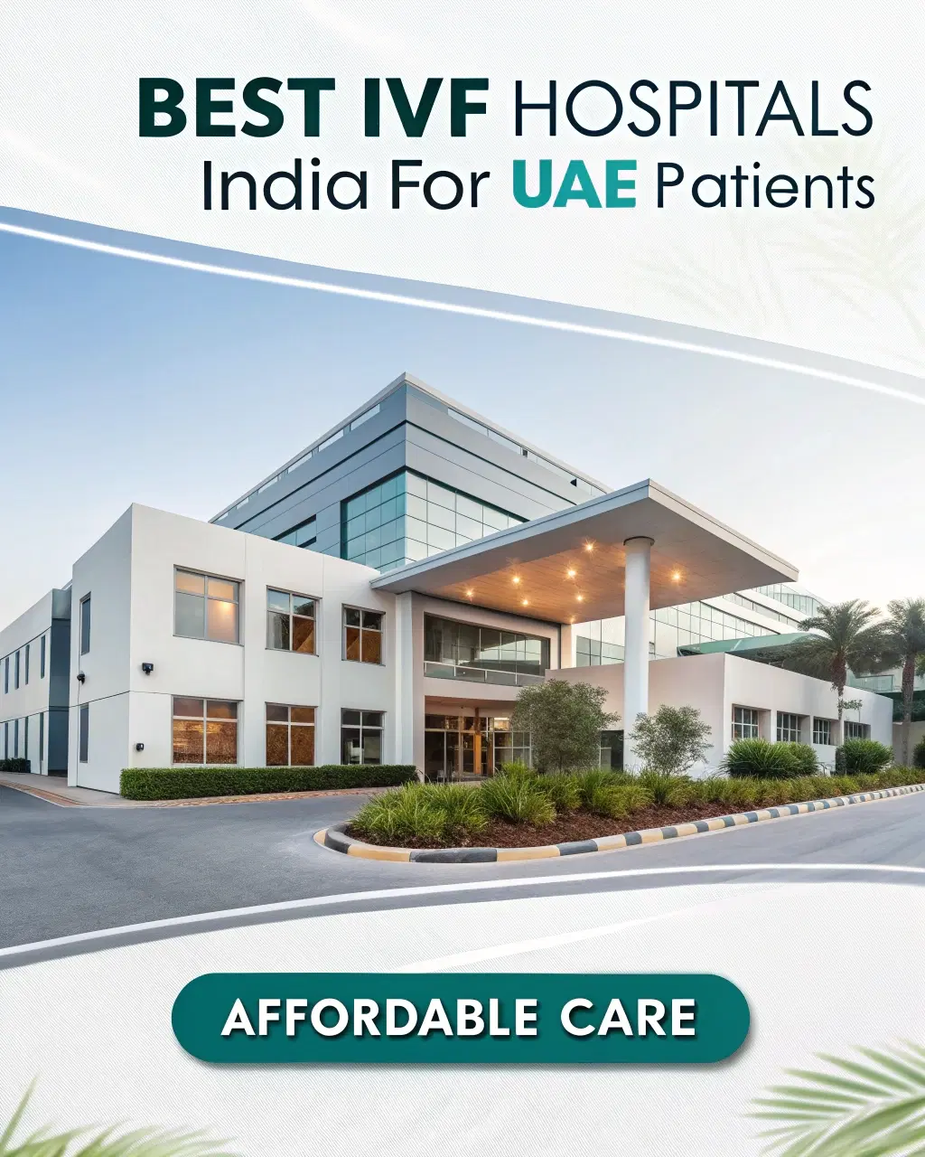 IVF Hospitals in India for UAE Patients Seeking Treatment