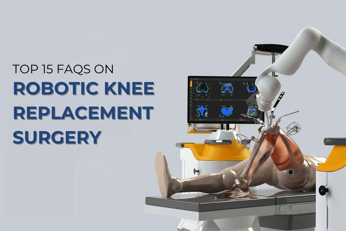 Robotic Knee Replacement Surgery
