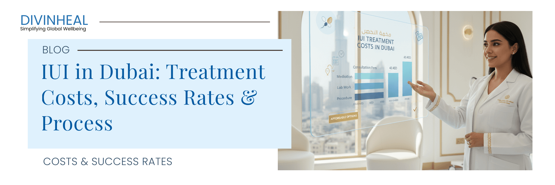 IUI in Dubai: Treatment Costs, Success Rates & Process - Image 1